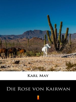 cover image of Die Rose von Kairwan